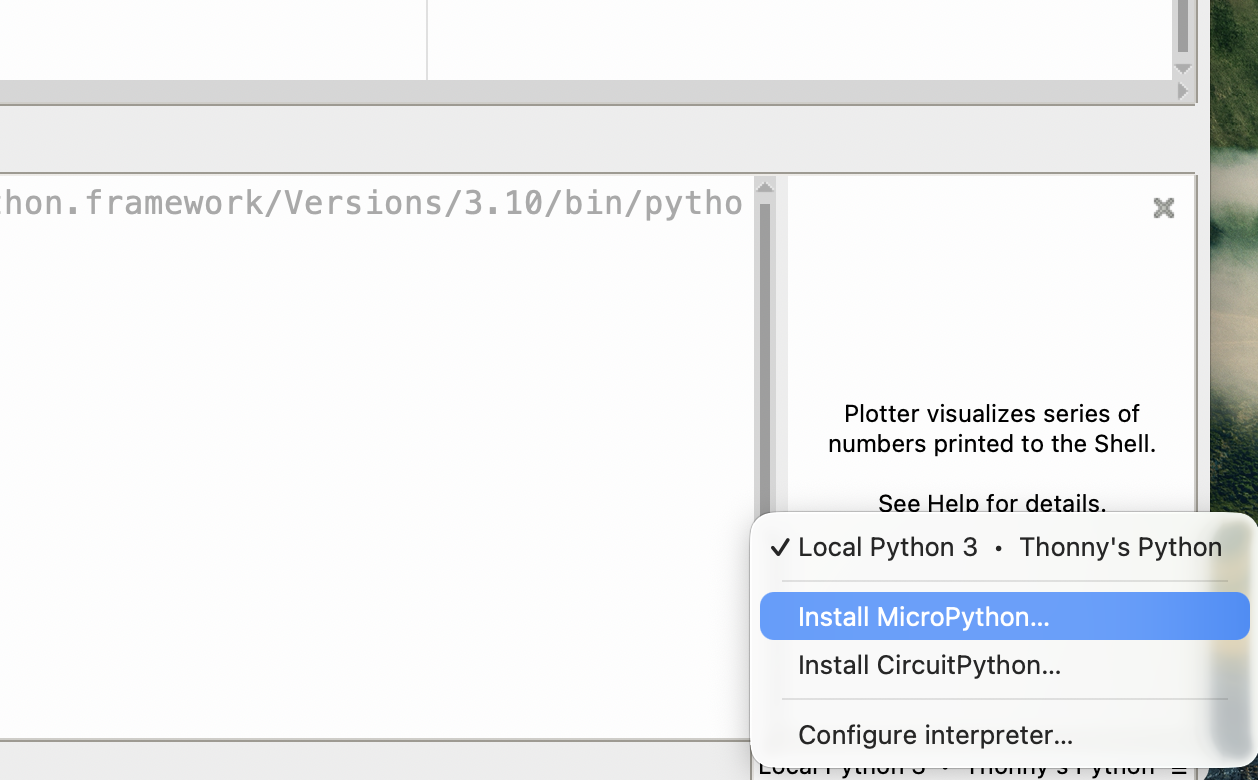 Thonny's interpreter menu open, showing Install MicroPython highlighted above Install CircuitPython and Configure interpreter options.